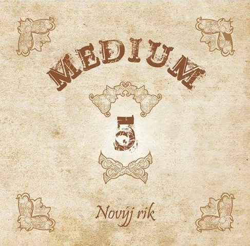 MEDIUM 5 Novŷj rik - predaj na CD VR 203 