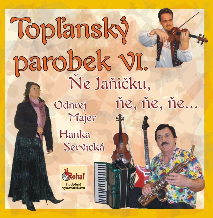 VR 122 Topľansky parobek 6 -  Ňe Jaňičku ňe ňe ňe - predajna CD