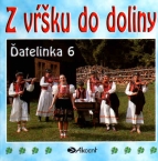 6 - Z vŕšku do doliny - ľudové pesničky - predaj len na CD