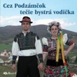 Cez podzámčok tečie bystrá vodička - predaj len na CD